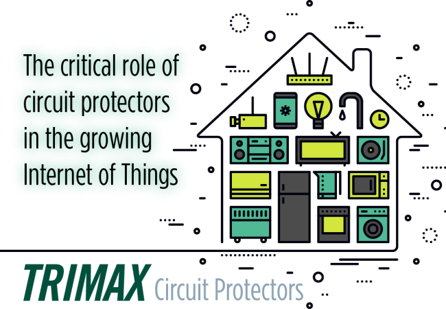 Traditional circuit protectors still crucial components for the Internet of Things